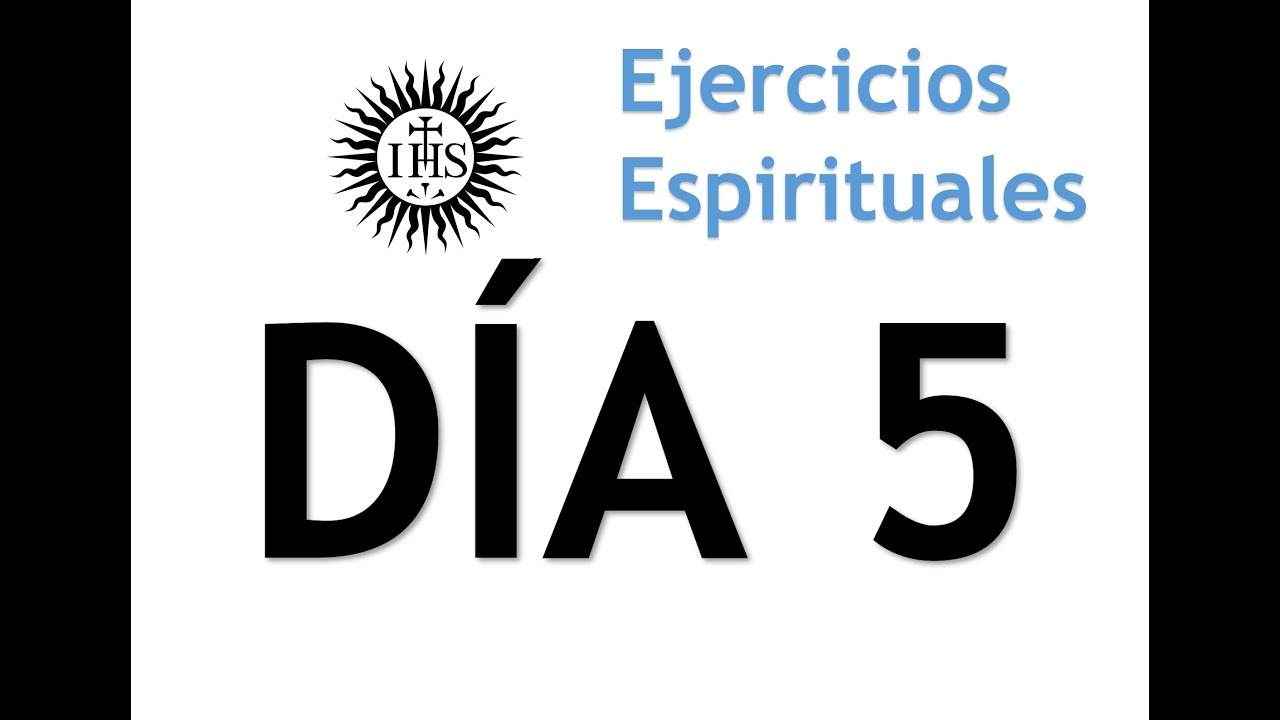 Ejercicios Espirituales a distancia - Día 5 - Pecado 1