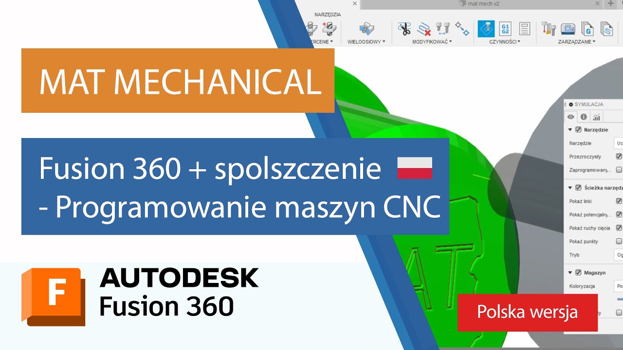 Fusion 360 + spolszczenie 🇵🇱 - Programowanie maszyn CNC | MAT Mechanical