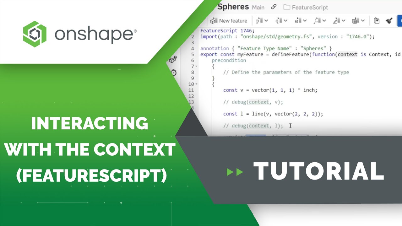 Interacting with the Context (FeatureScript)