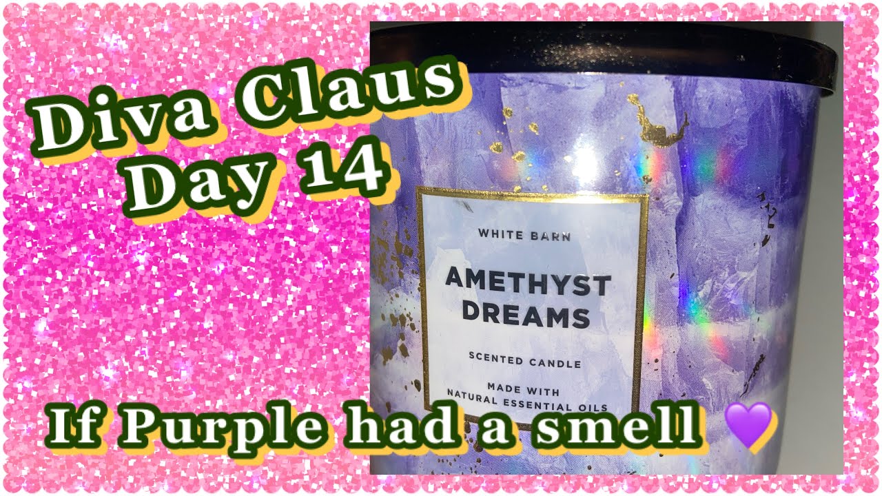 Diva Claus day 14: Amethyst Dream Candle Review