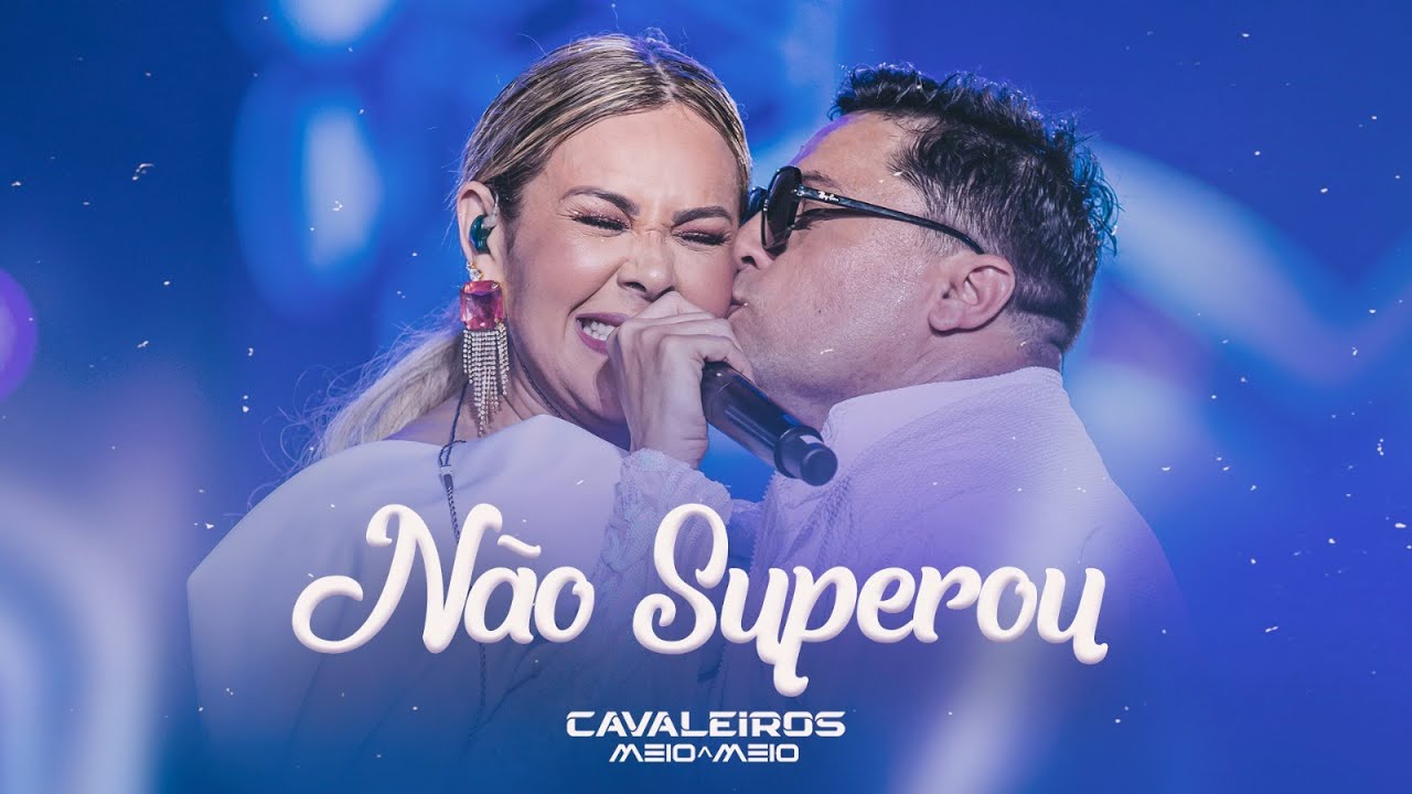 N&atilde;o Superou - Cavaleiros do Forr&oacute; (DVD Cavaleiros Meio a Meio)