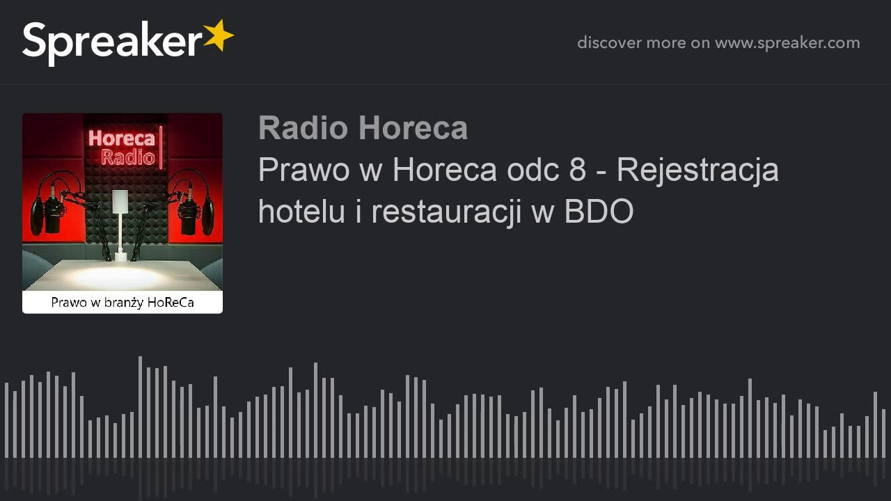Prawo w Horeca odc 8 - Rejestracja hotelu i restauracji w BDO (part 1 of 3)