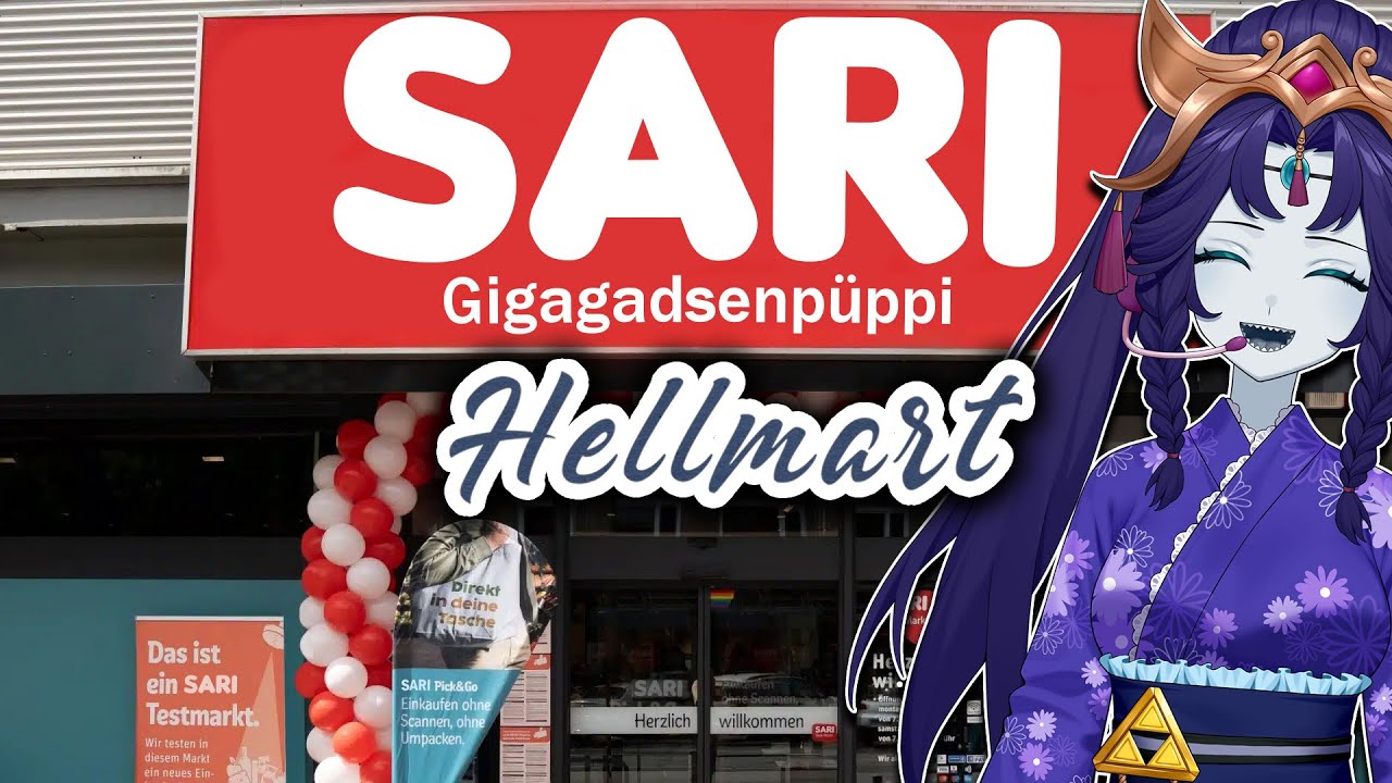SARI Markt: Gigagadsenpüppi! Dein Markt | Hellmart #2