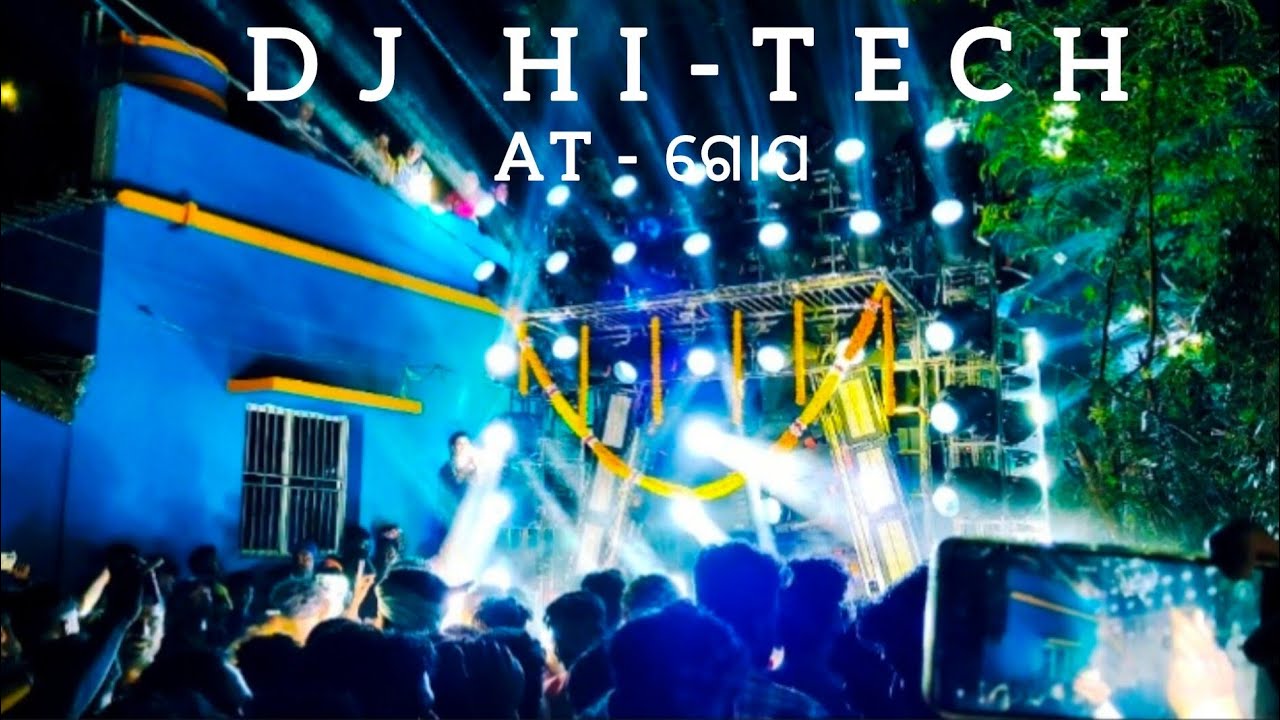 DJ HI - TECH IN GOP MELAN#viral #dj #vairalvideo 