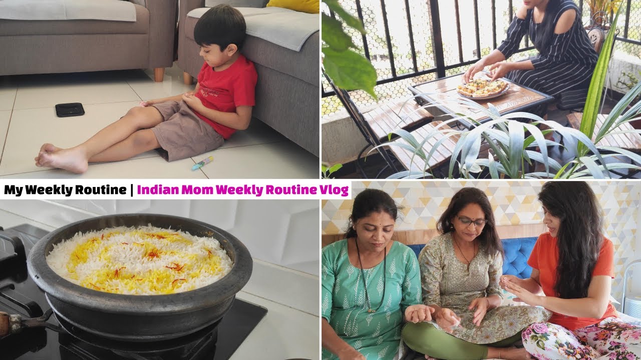 My Weekly Routine | Indian Mom Weekly Routine Vlog