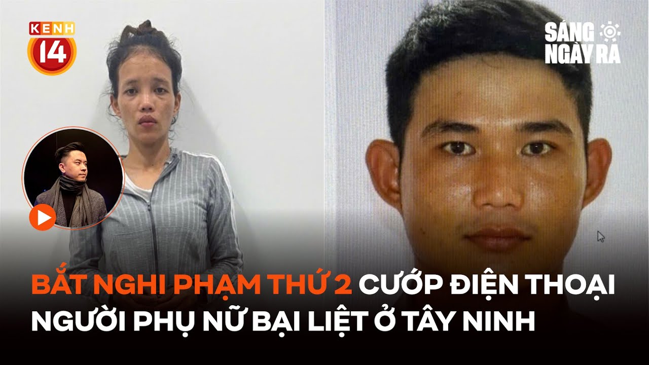 Bắt giữ nghi phạm thứ 2 vụ cướp giật điện thoại người phụ nữ bại liệt ở Tây Ninh | Sáng Ngày Ra