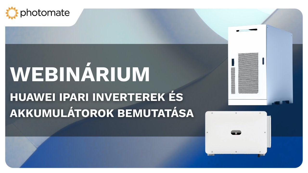 Huawei ipari inverterek és akkumulátor bemutatása