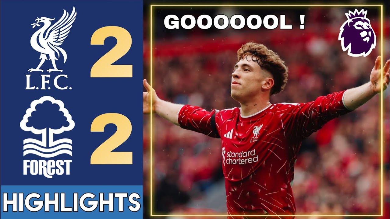 Liverpool vs Nottingham Forest 2-2 All Goals & Extended Highlights 