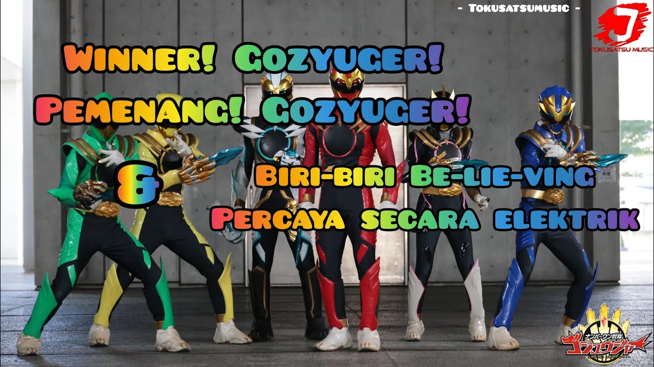 Winner! Gozyuger! & Biri-biri Be-lie-ving by Winniers & Miyu kaneko {Op & ED no.1 sentai Gozyuger}