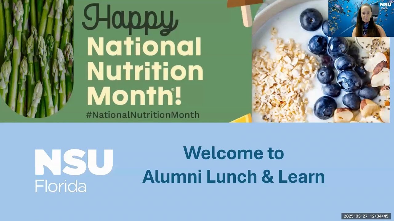 NSU Alumni Lunch and Learn ft. Dr. Karen Basedow - Nutrition Awareness