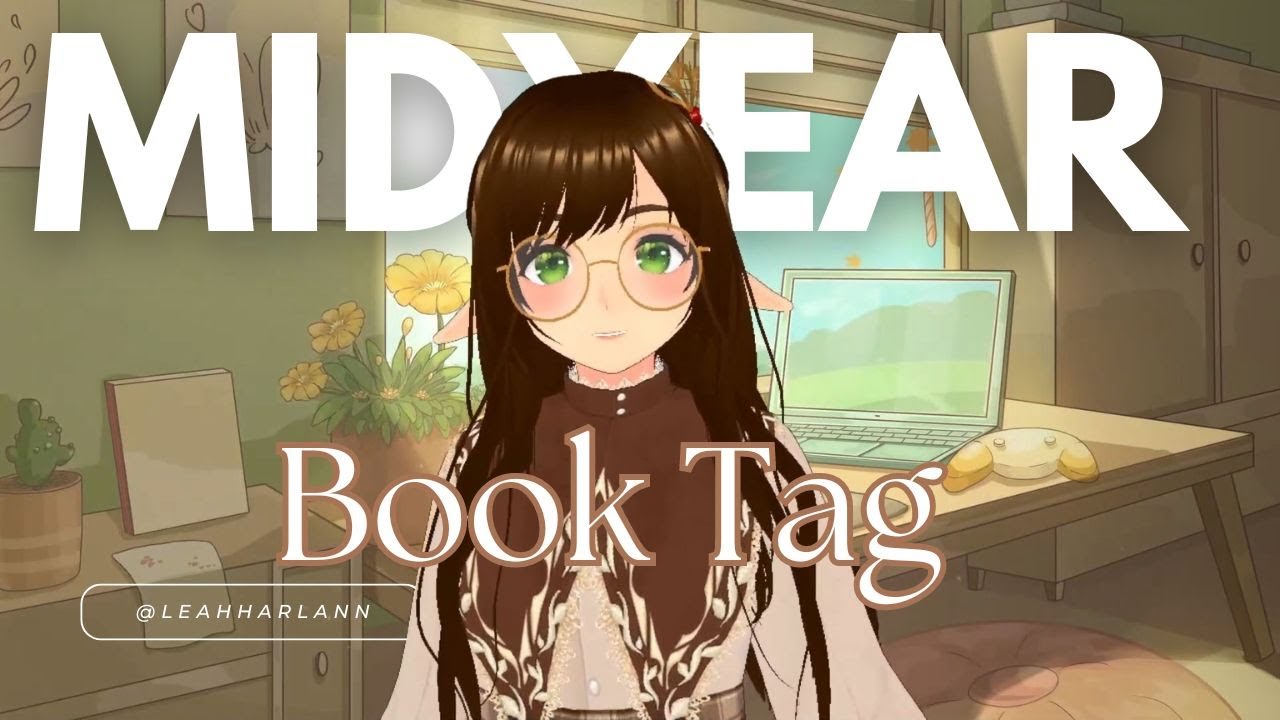 The Last MidYear Tag Video You'll Watch in 2024