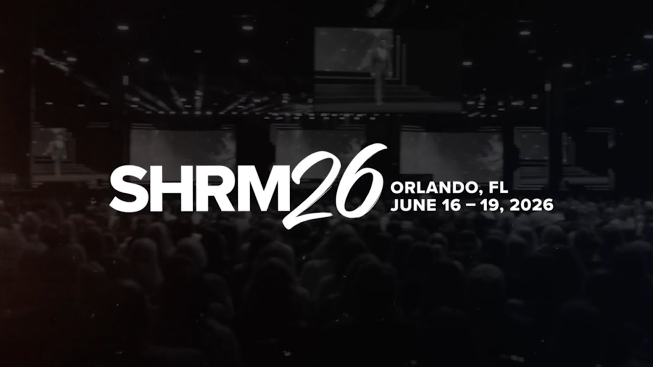 SHRM26: The World&rsquo;s Largest HR Conference | Official 60-Second Sizzle Reel