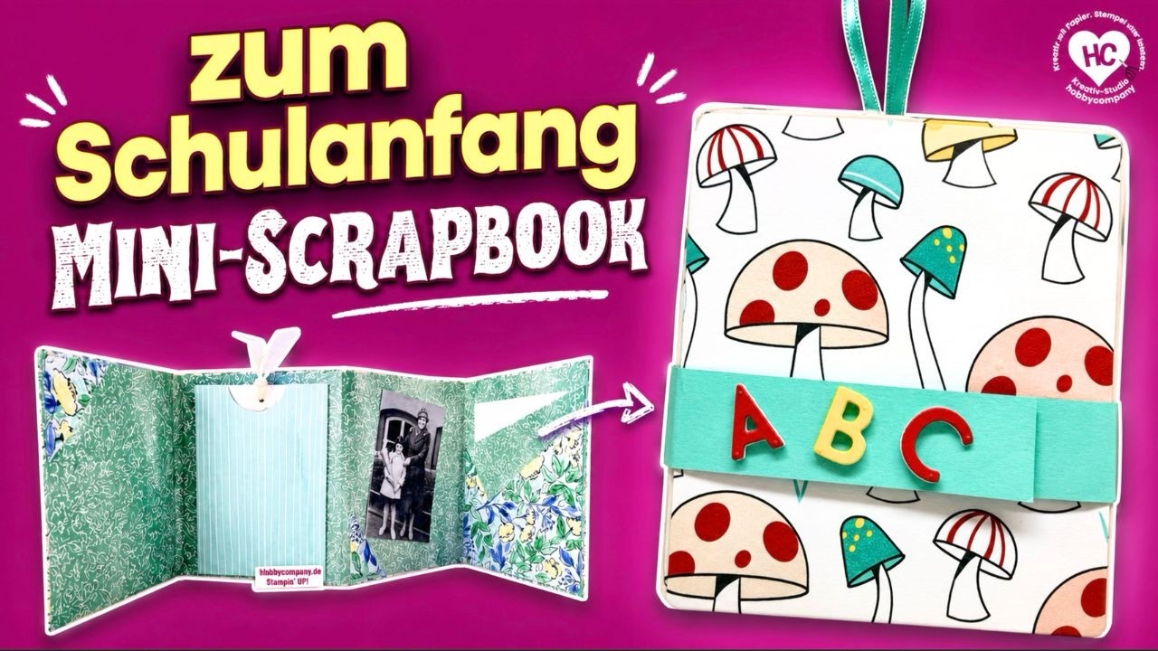 Einfaches Mini-Scrapbook zur Einschulung selber machen