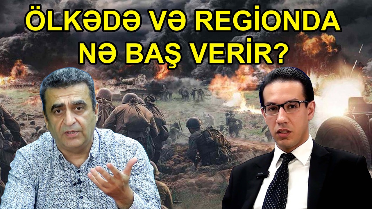 Kamran Cəfərov ilə DEBAT: Ölkədə və regionda nə baş verir?