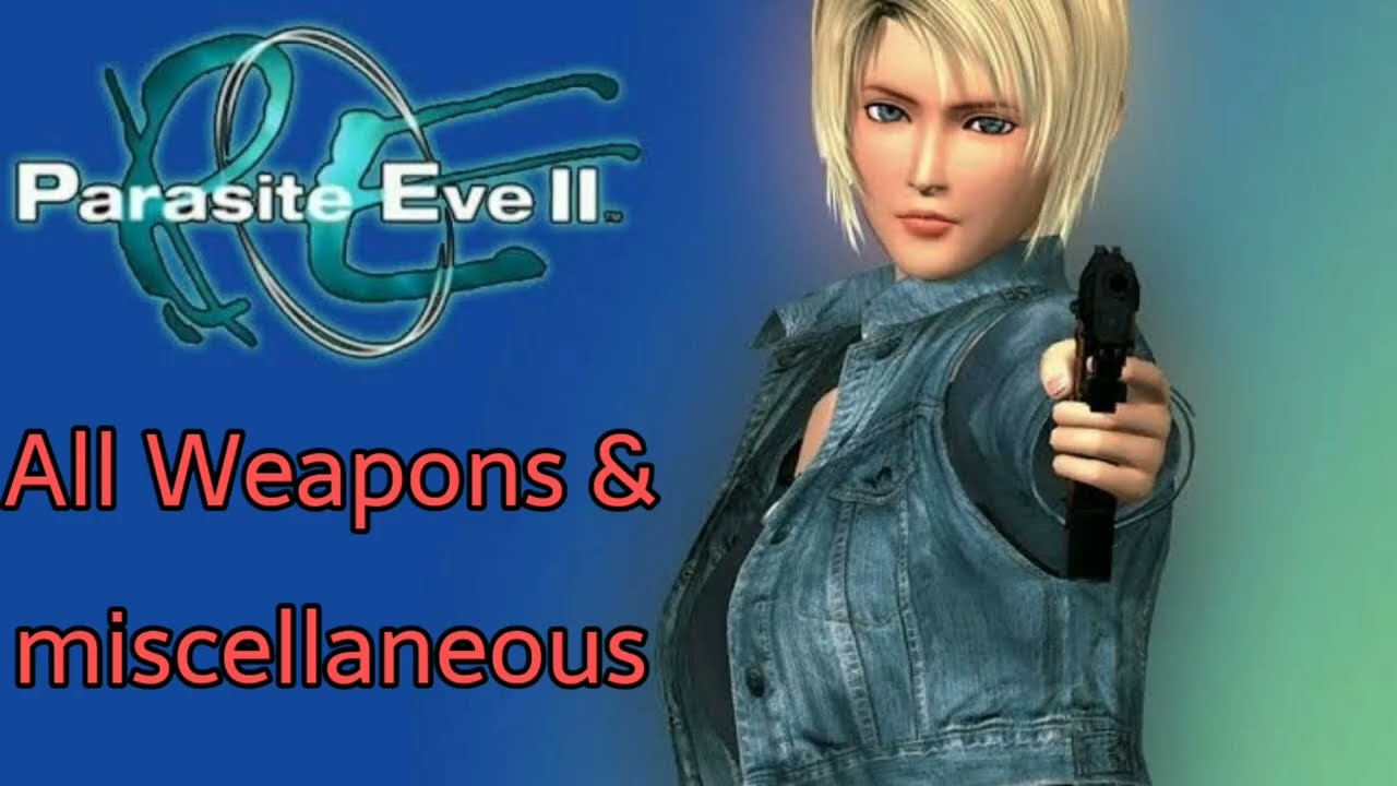 Parasite Eve 2 (PS1) // All Weapons & Miscellaneous, Reload Animations, Sound Effects (1080p)