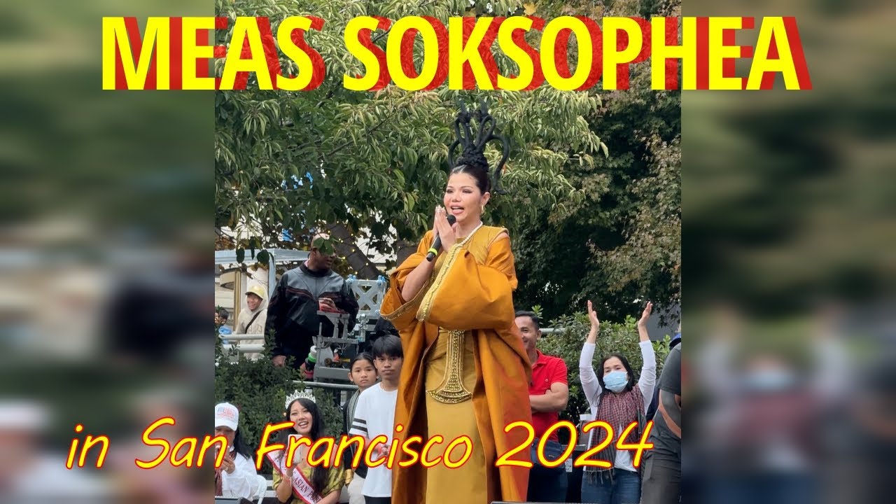 Meas Soksophea Live Concert in San Francisco ~USA~ 2024