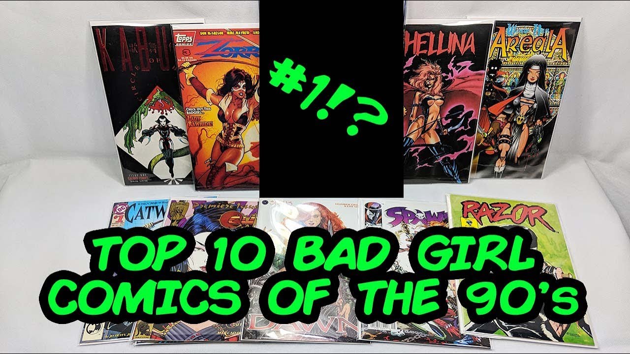 Top 10 90s Comics Bad Girls Who Shaped a Generation!