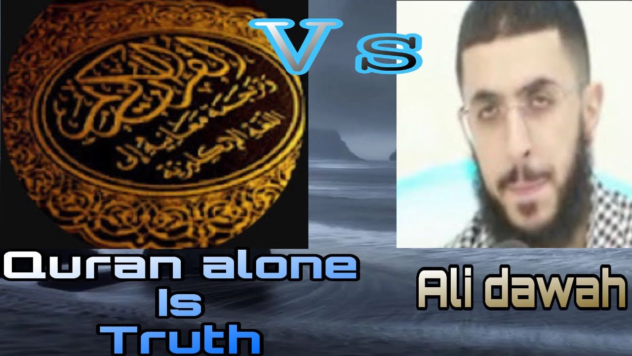 Quran Alone vs Sunni (Ali dawah) Debate
