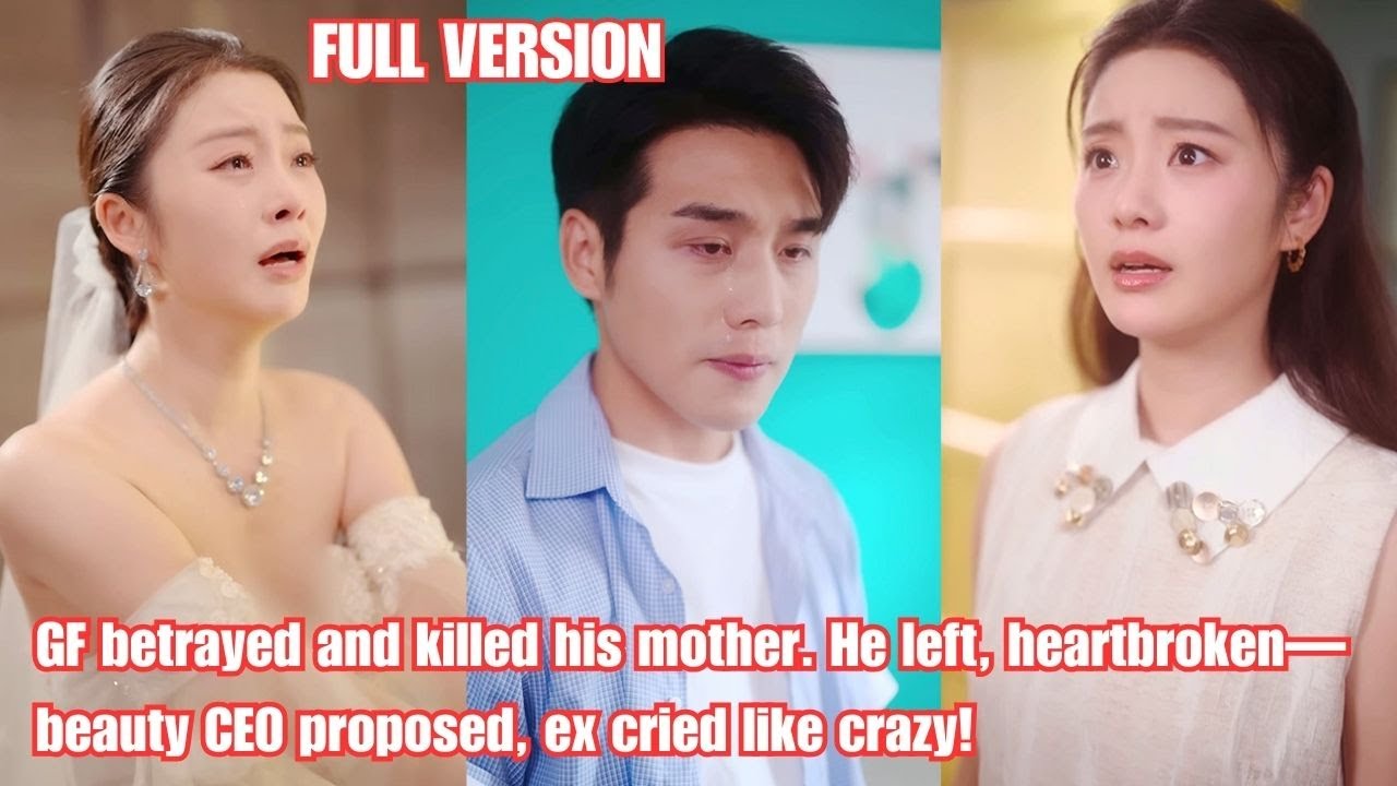 GF betrayed and killed his mother. He left, heartbroken—beauty CEO proposed, ex cried like crazy!