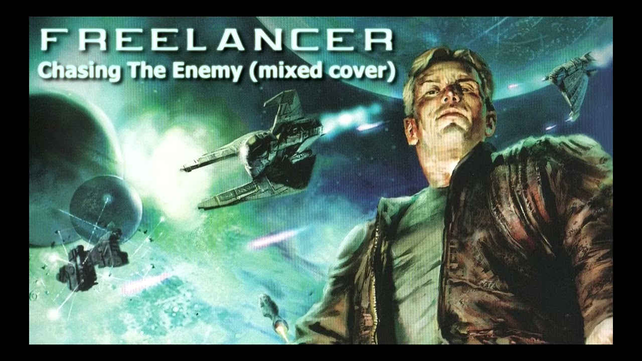 Freelancer - Chasing The Enemy (mixed cover)