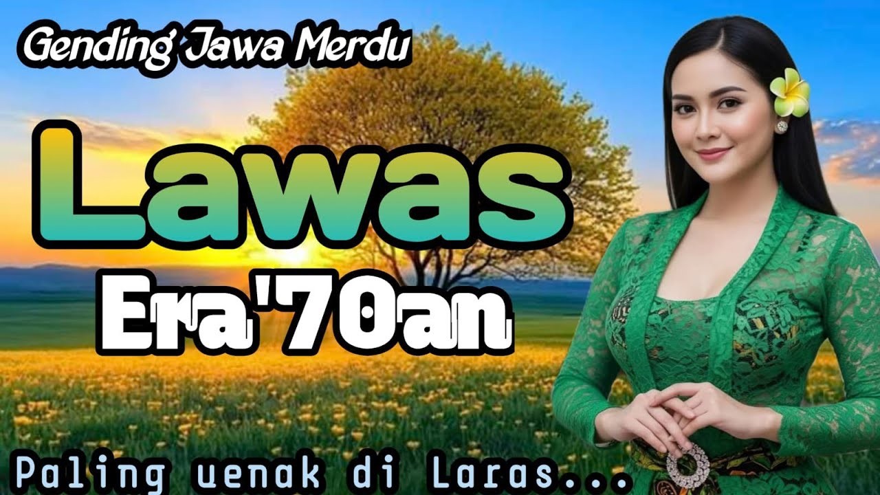 GENDING JAWA MERDU || LAWAS ERA 70AN ~ PALING ENAK DI LARAS