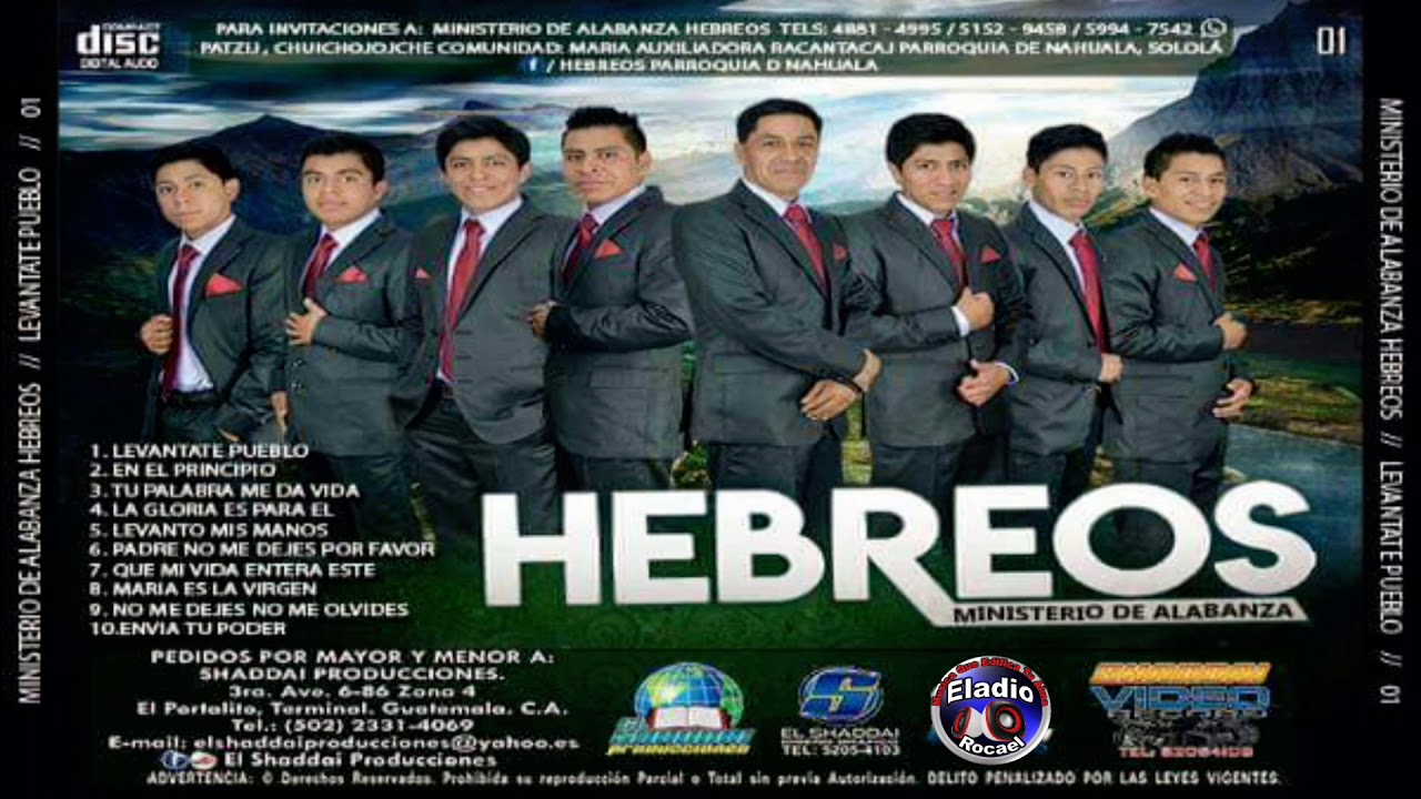 Ministerio de Alabanza HEBREOS  &Aacute;lbum Completo
