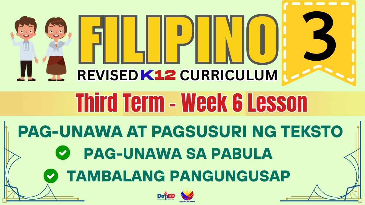 FILIPINO 3 | PABULA | WEEK 3 LESSON | QUARTER 4 | REVISED CURRICULUM 