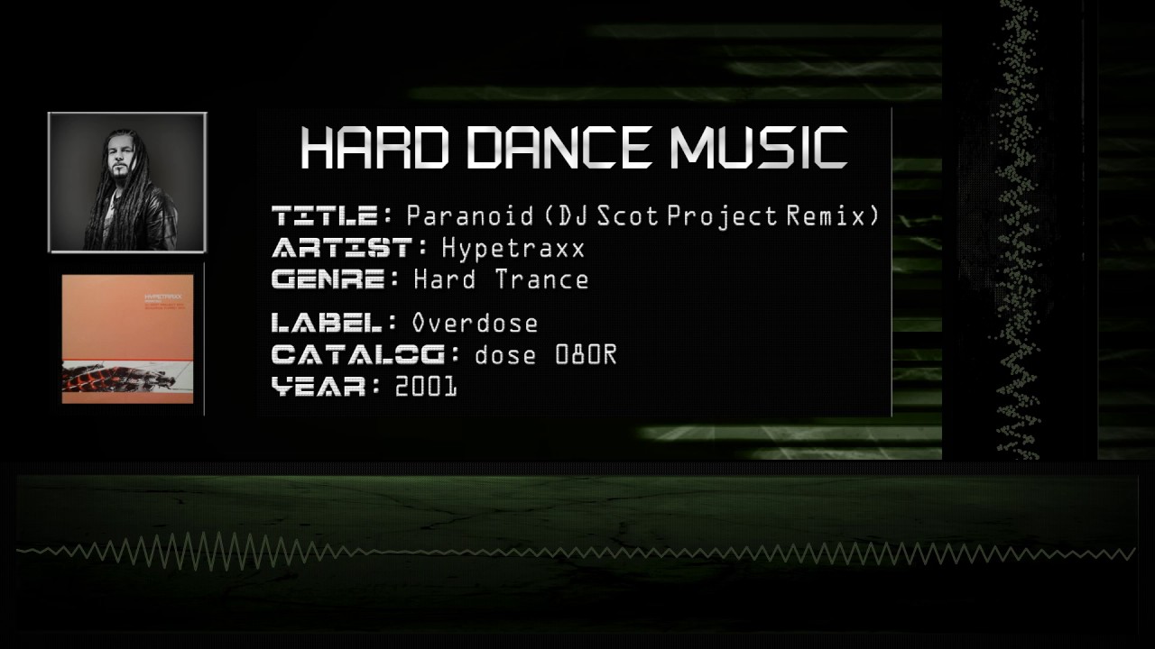 Hypetraxx - Paranoid (DJ Scot Project Remix) [HQ]