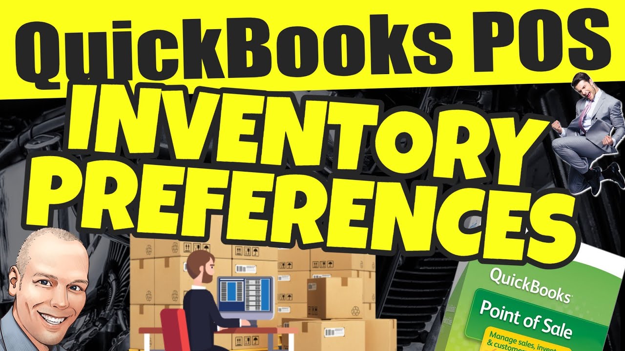 QuickBooks POS: Inventory Settings & Preferences