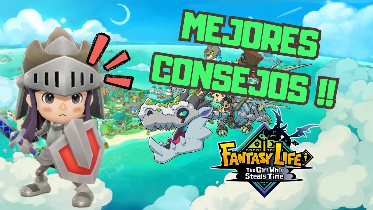 LOS MEJORES CONSEJOS PARA TU PARTIDA DE FANTASY LIFE i