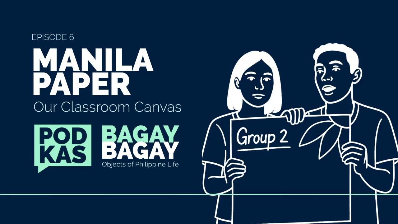 #BagayBagay Ep. 6: Manila Paper: Our Classroom Canvas