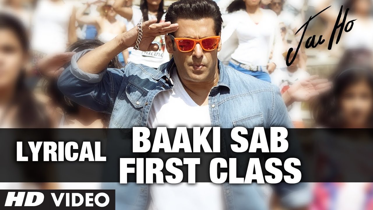 Baaki Sab First Class Lyric Video | 