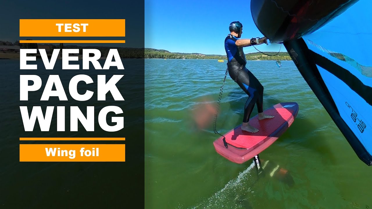 Pack WING FOIL Progression EVERA (test, avis et review)