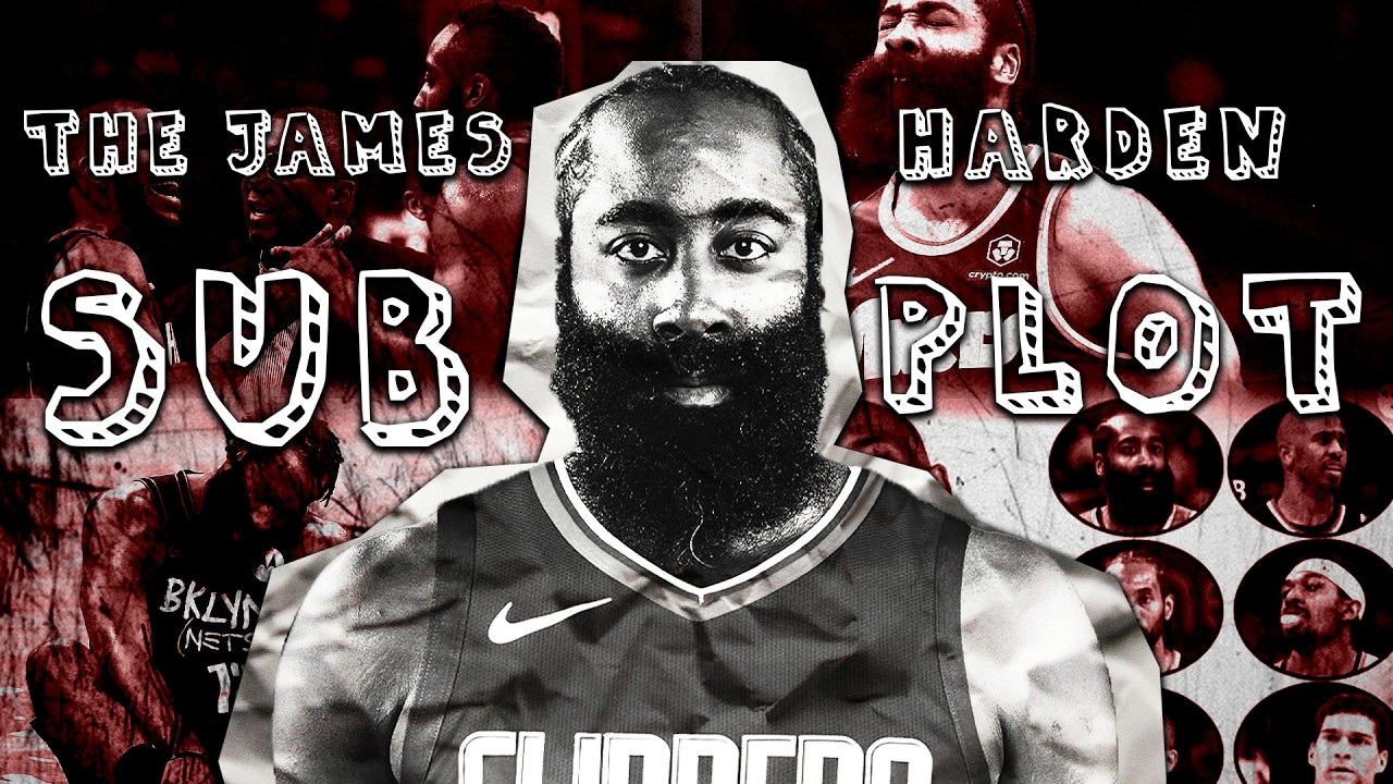 The James Harden Sub Plot
