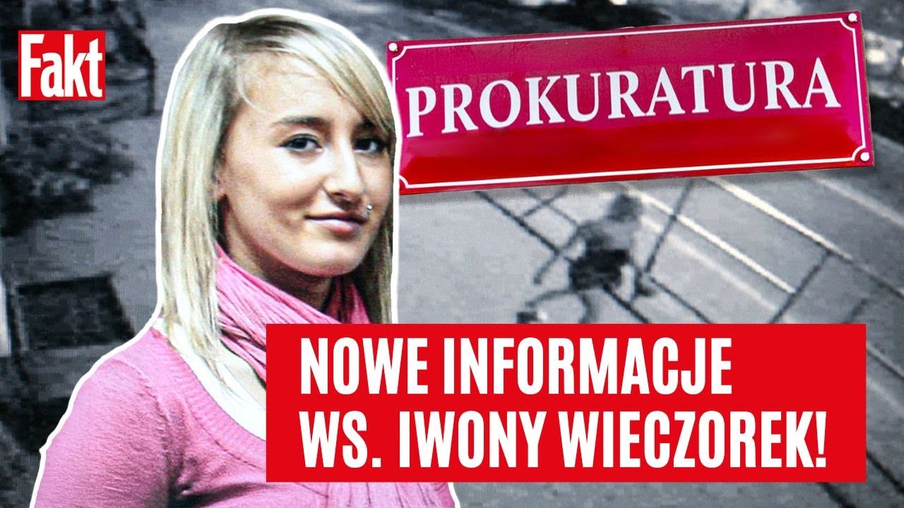TAJEMNICZE RUCHY PROKURATURY WS. IWONY WIECZOREK! Fakt dotarł do kluczowego człowieka w śledztwie
