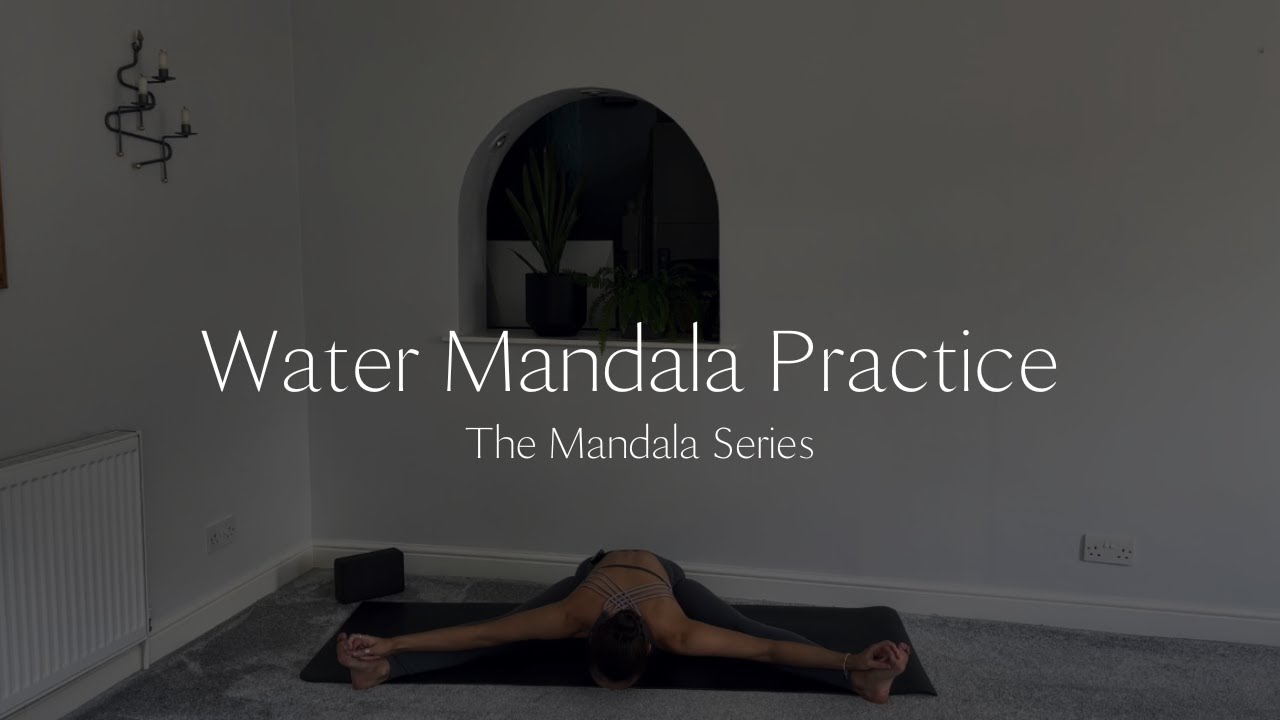 Water Mandala Yoga Practice | The Mandala Series | Koa Barre & Yoga