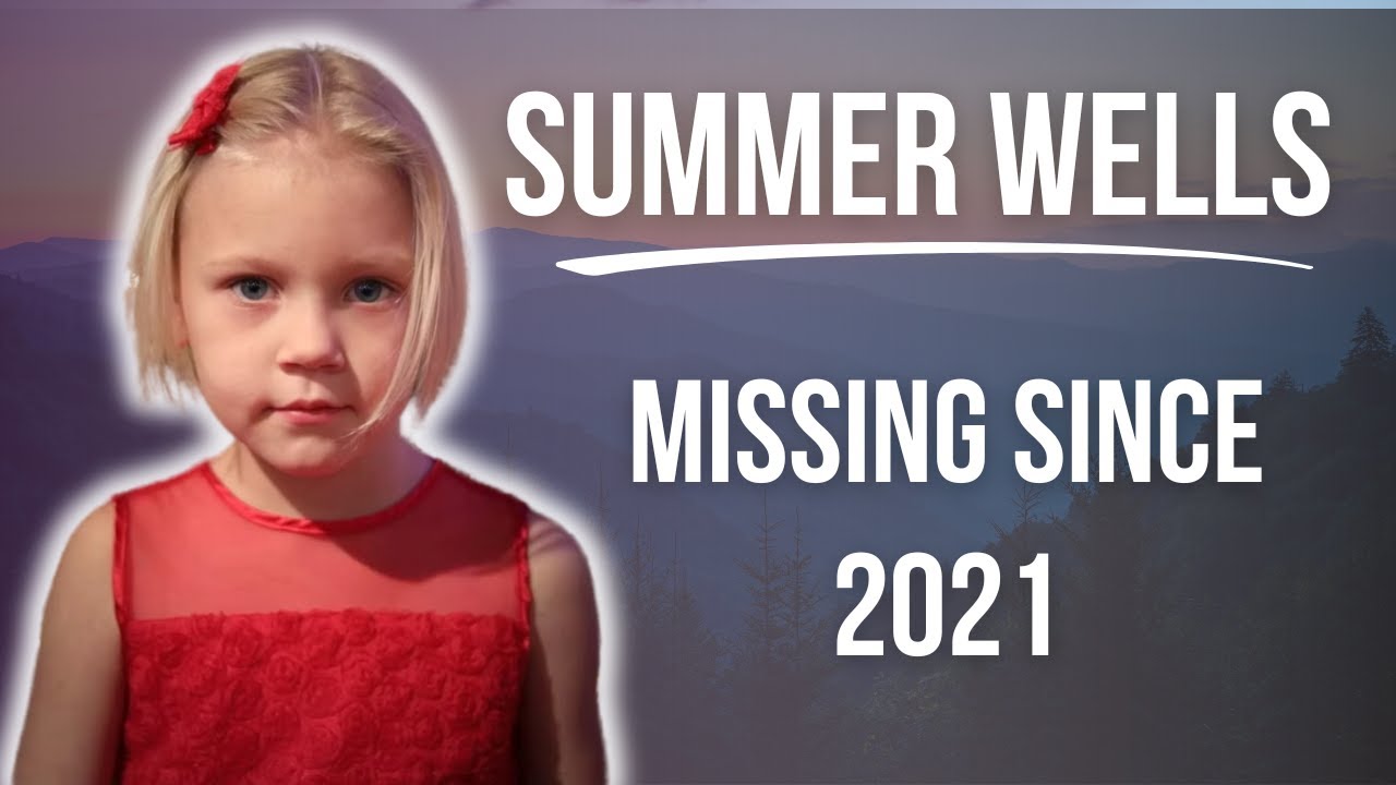 Unraveling the Timeline: Summer Wells' Disappearance Explained