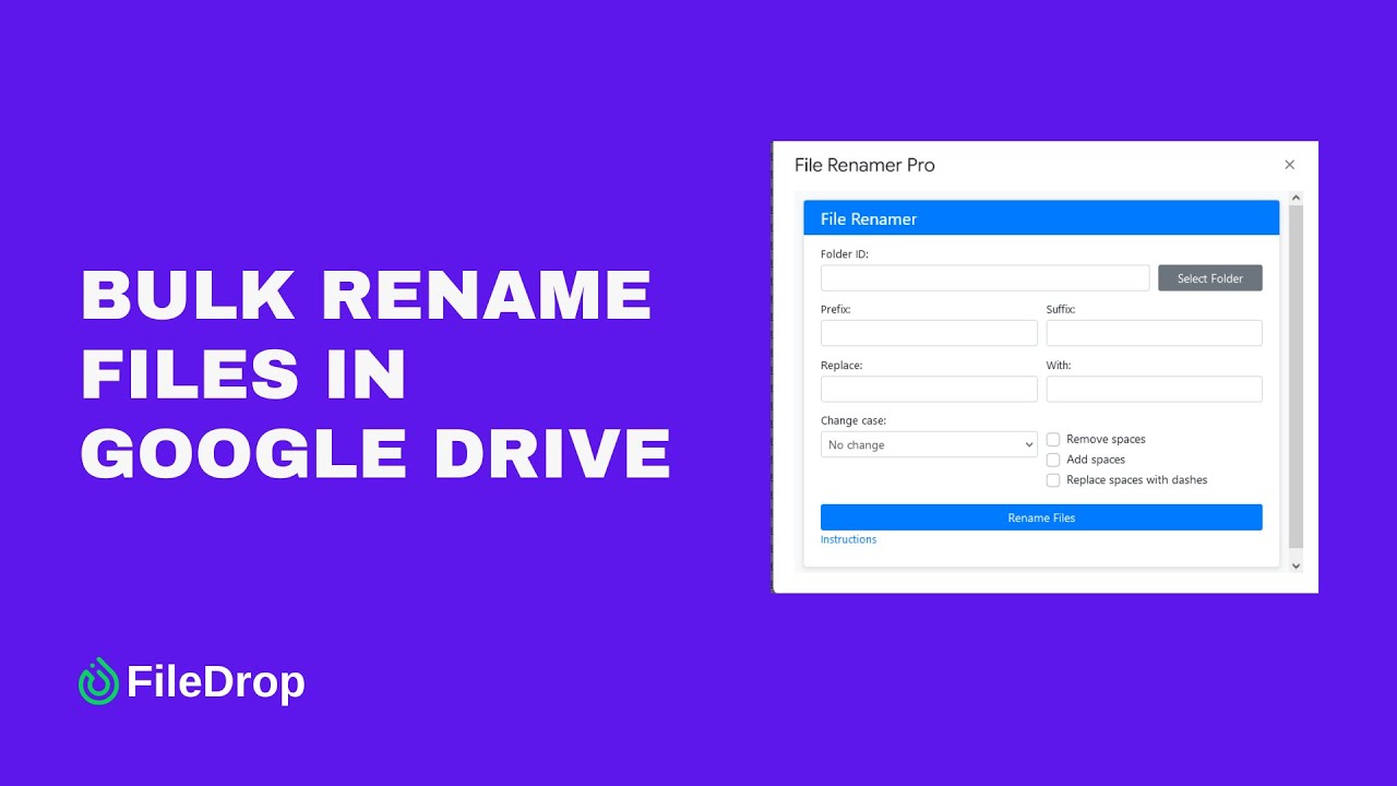 Bulk Rename Files in Google Drive