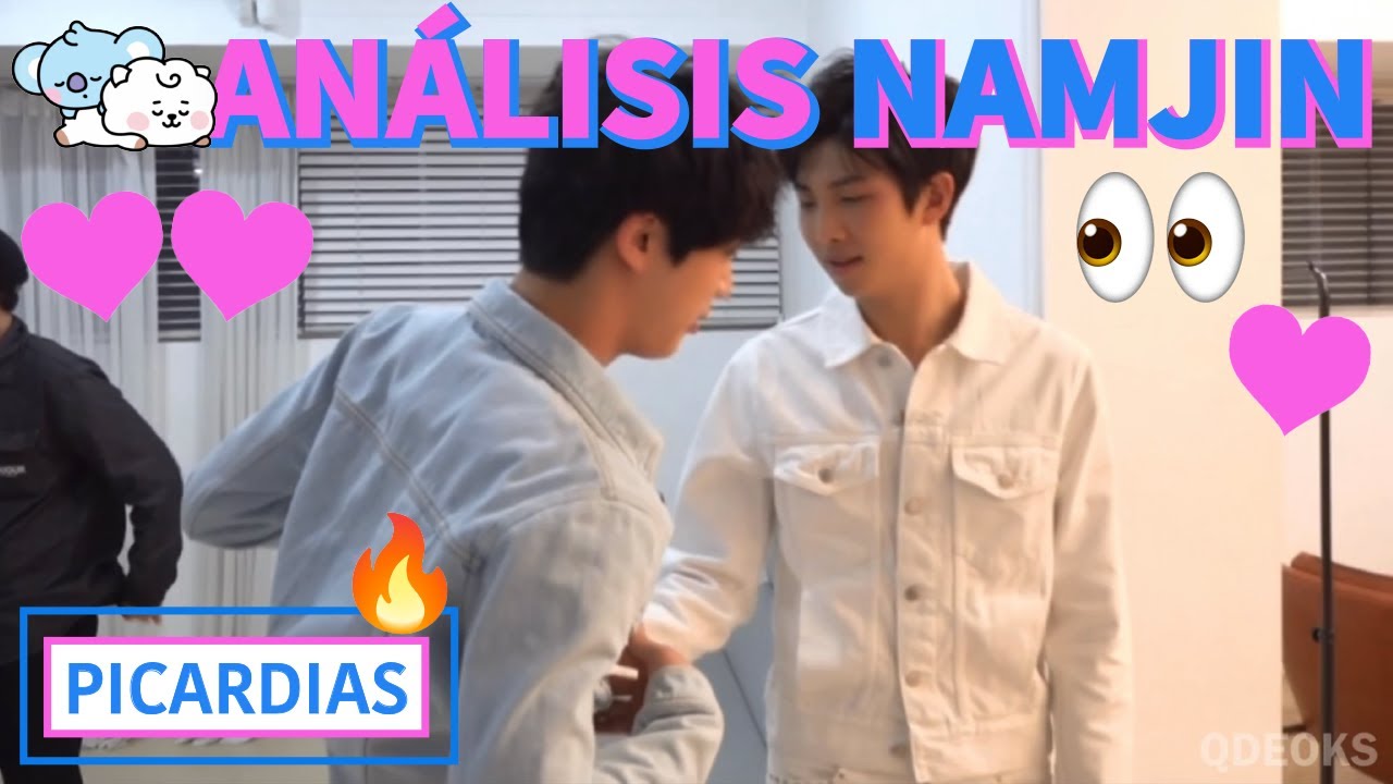 NAMJIN Análisis 😏🔥 (MOMENTOS DE PICARDÍA)