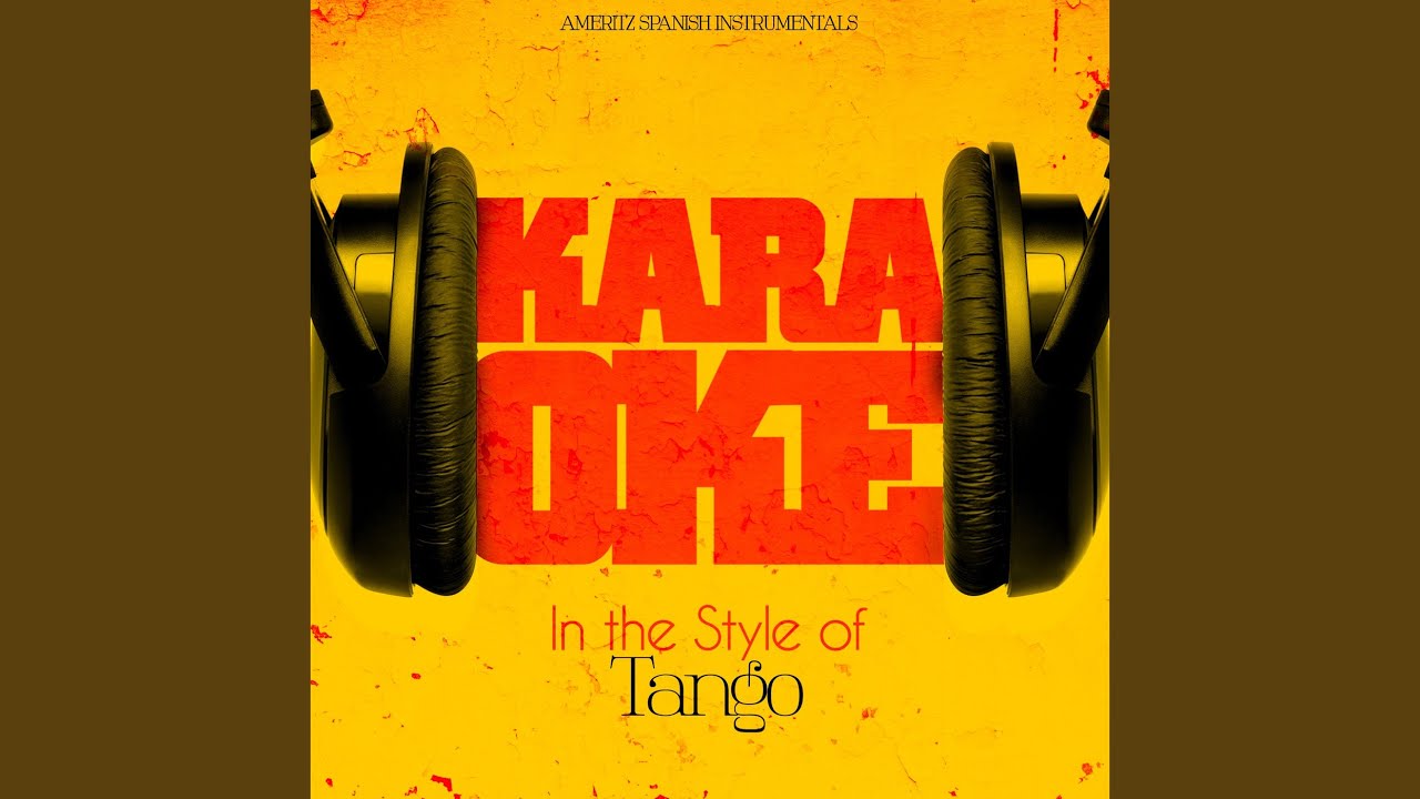 Por Una Cabeza (Karaoke Version)