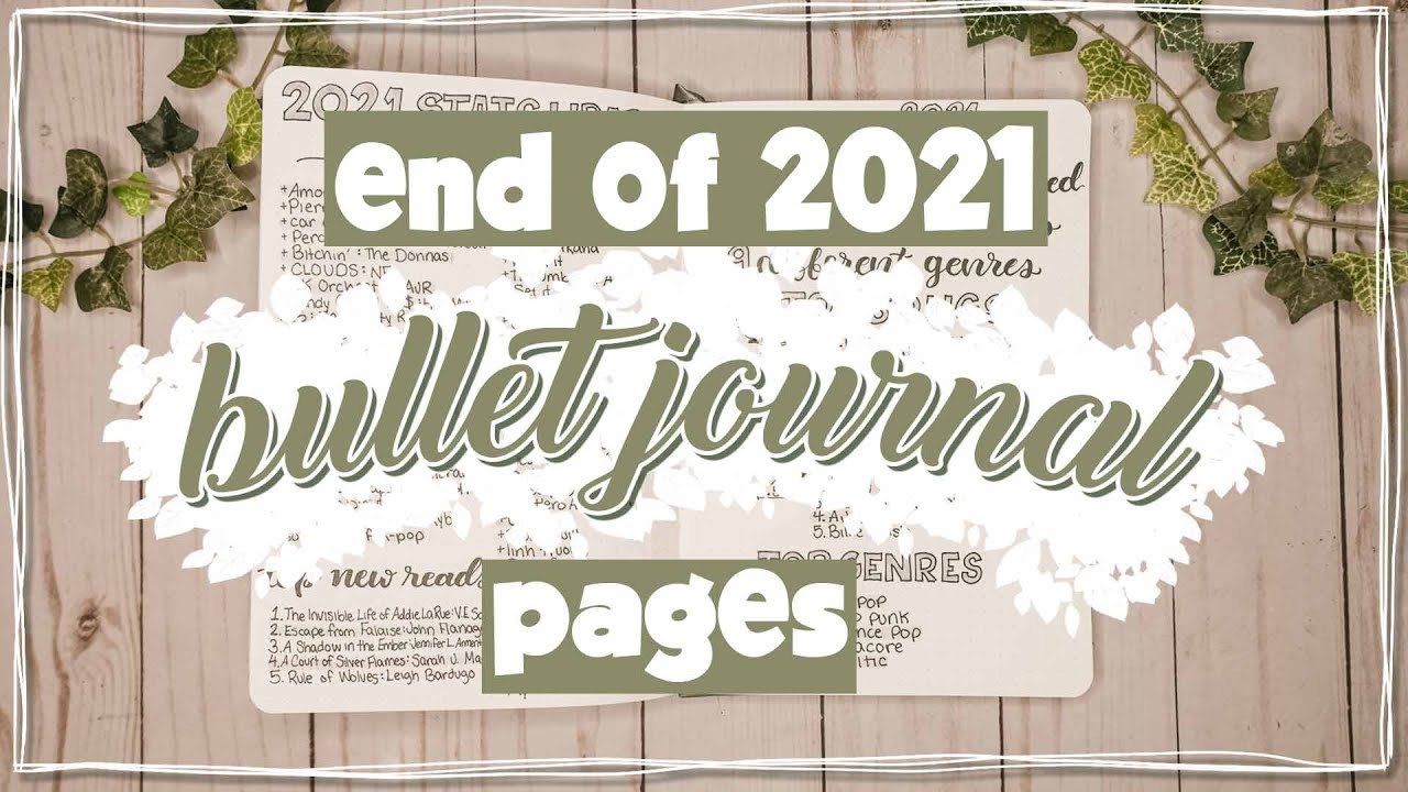 end of 2021 bullet journal pages