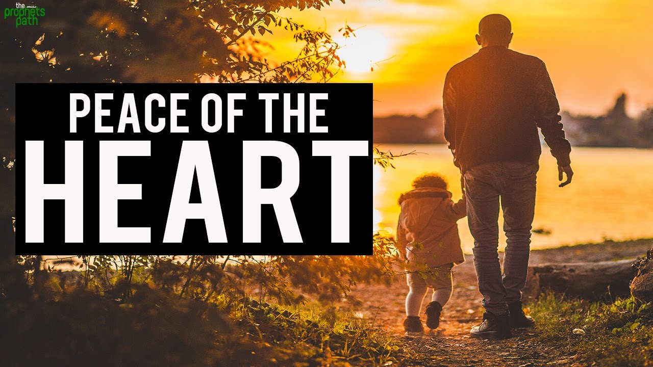 How To Feel Peace In Your Heart