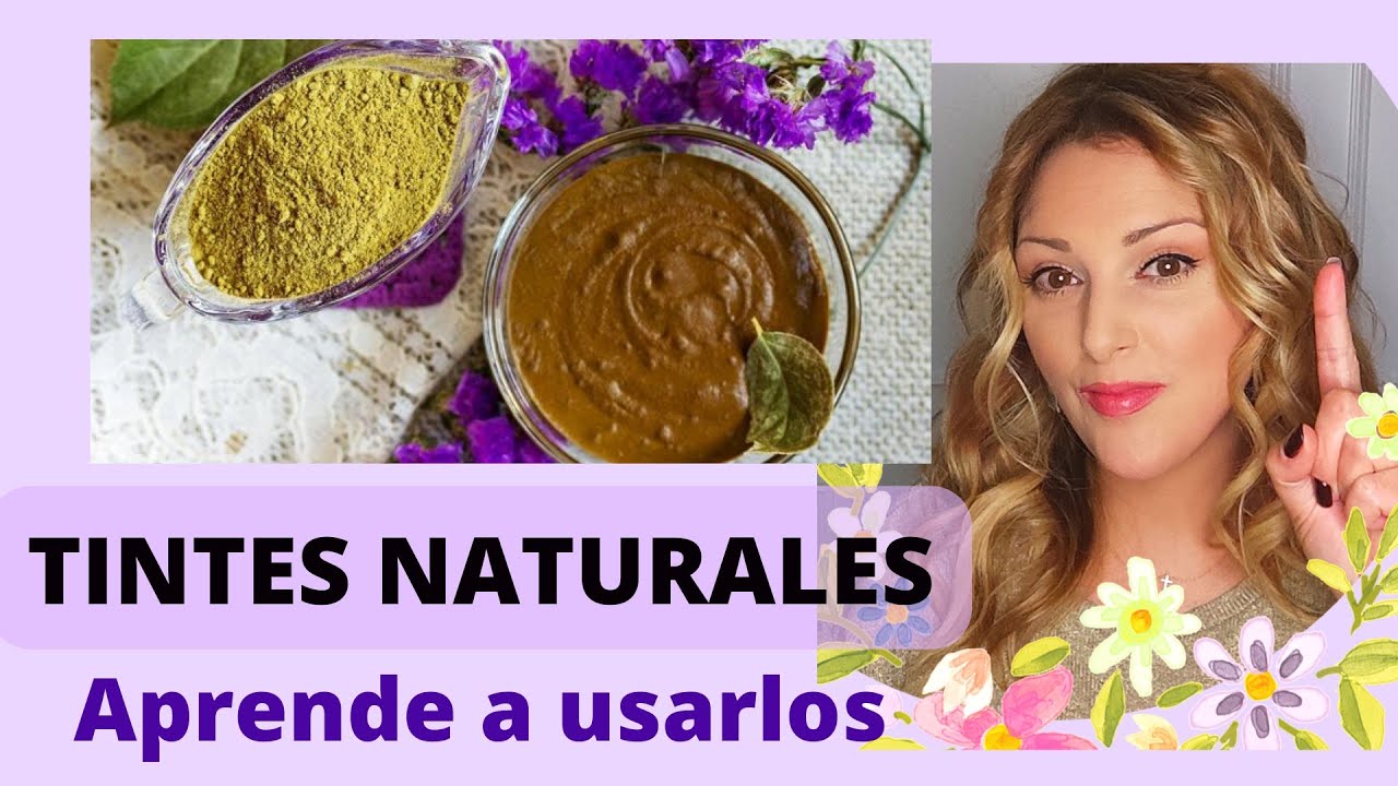 Barros o Henna. Coloración NATURAL 100%, ventajas e inconvenientes.
