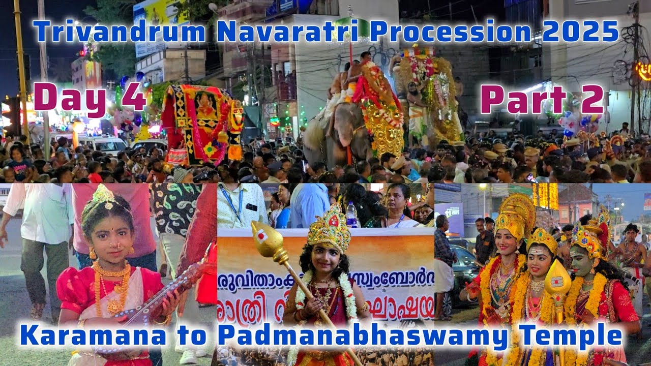 Trivandrum Navaratri Procession 2025 | Navaratri Procession Day 4 Karamana to Padmanabhaswamy Temple