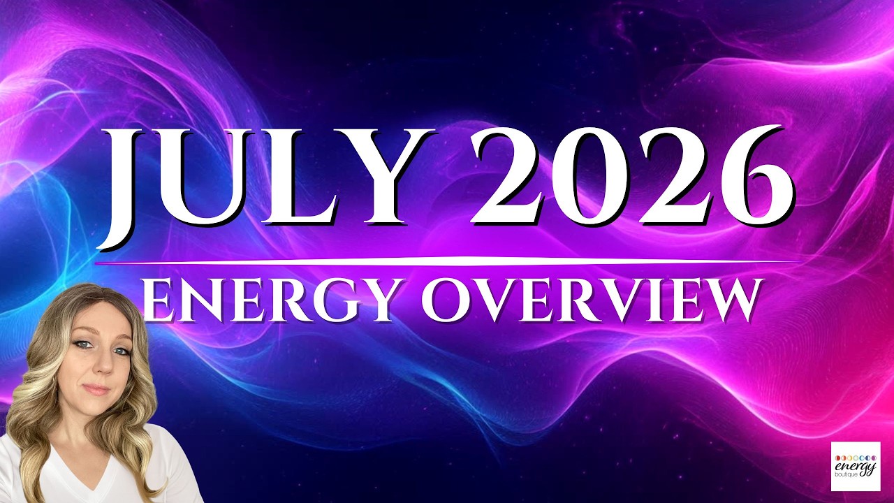 ИЮЛЬ 2026 | ЭНЕРГЕТИЧЕСКИЙ ПРОГНОЗ