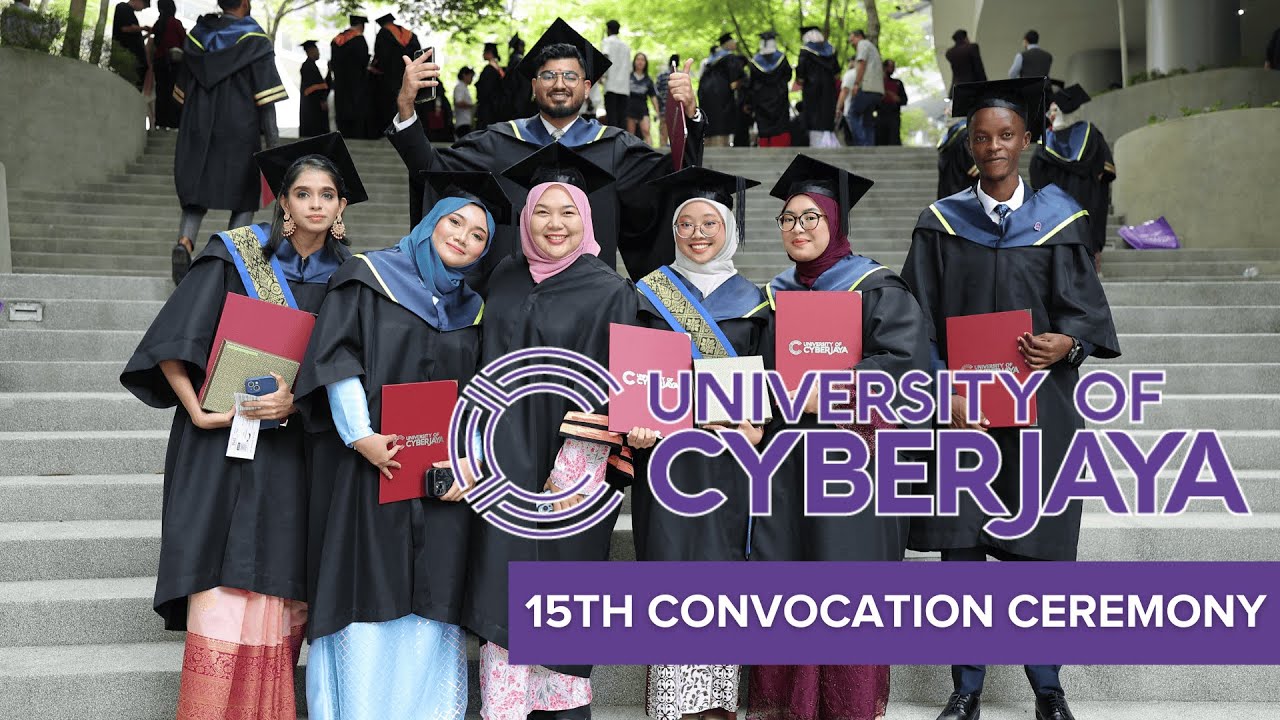 University of Cyberjaya's 15th Convocation Ceremony #ClassOf2025