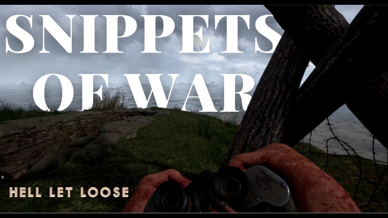 Hell Let Loose - Community Event | Snippets of War V5