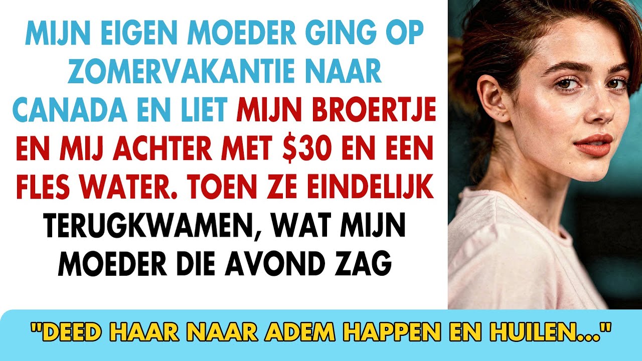 Mama ging maand naar Canada, liet me met $3 achter op 11 — Bij terugkomst ik…