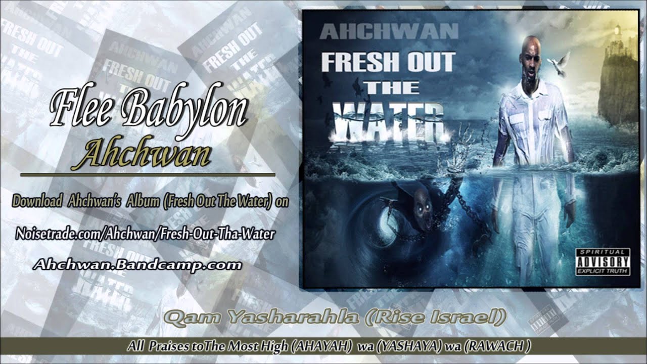 Flee Babylon - Ahchwan