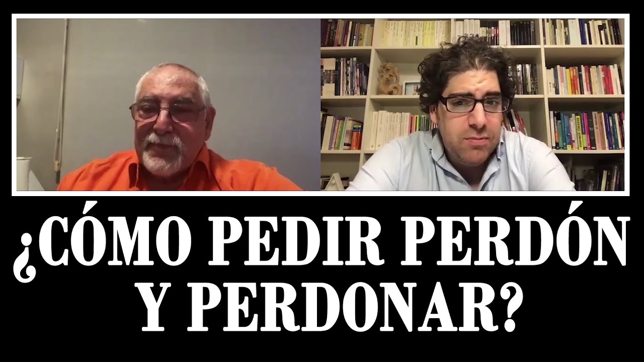 Bucay - ¿Cómo pedir perdón y perdonar?